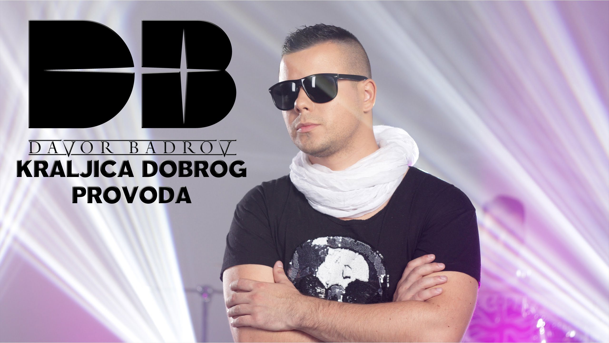 Davor Badrov – 2015 – Kraljica Dobrog Provoda