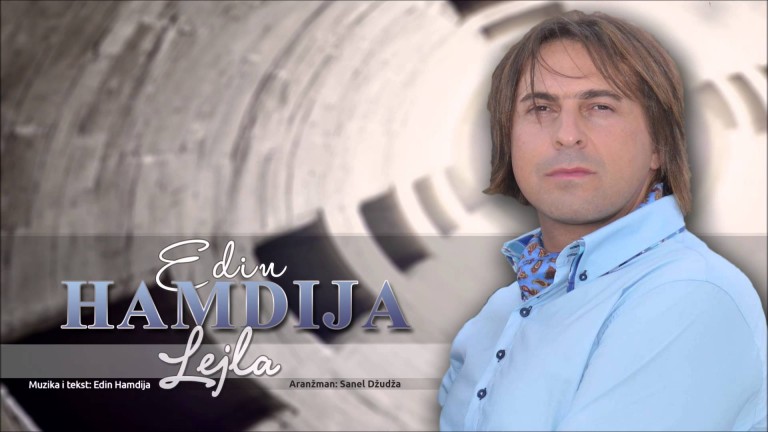 Edin Hamdija – 2016 – Lejla