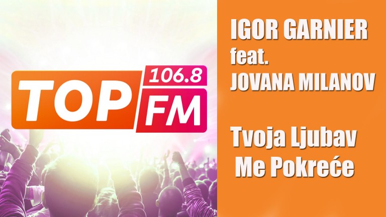 Igor Garnier feat. Jovana Milanov – 2016 – Tvoja Ljubav Me Pokrece