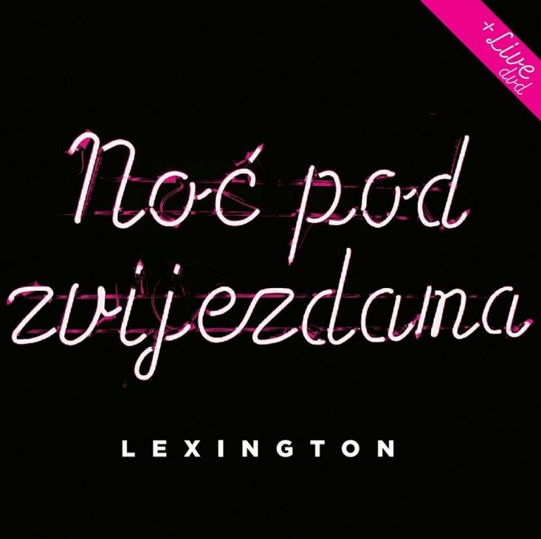Lexington – 2017 – Noc Pod Zvijezdama (Album)