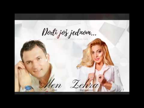 Zehra Bajraktarevic & Alen Okic – 2017 – Dodji Jos Jednom