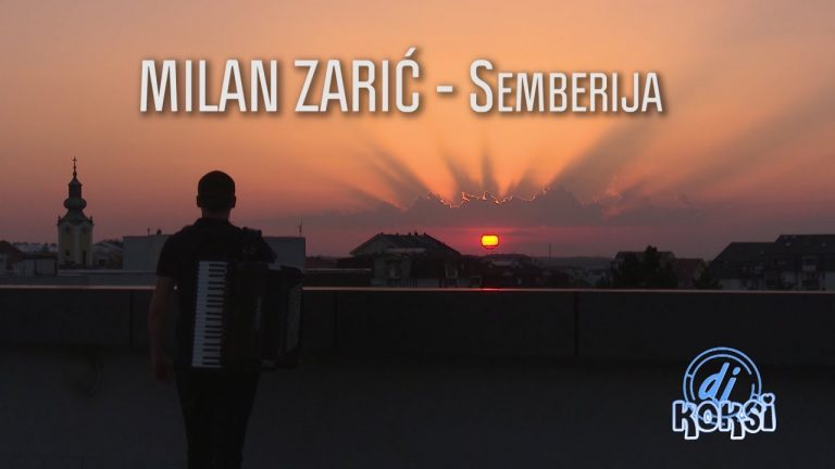 Milan Zaric – 2017 – Semberija [Kolo]