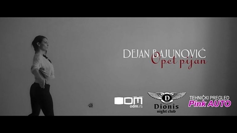 Dejan Bajunovic – 2017 – Opet Pijan