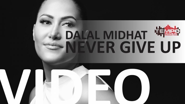 Premijera novog singla Dalal Midhat “Never Give Up”