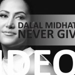 Premijera novog singla Dalal Midhat “Never Give Up”