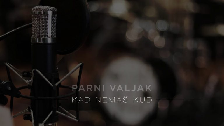 Parni Valjak – Kad Nemas Kud