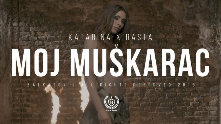 Katarina Didanovic x Rasta – Moj Muskarac