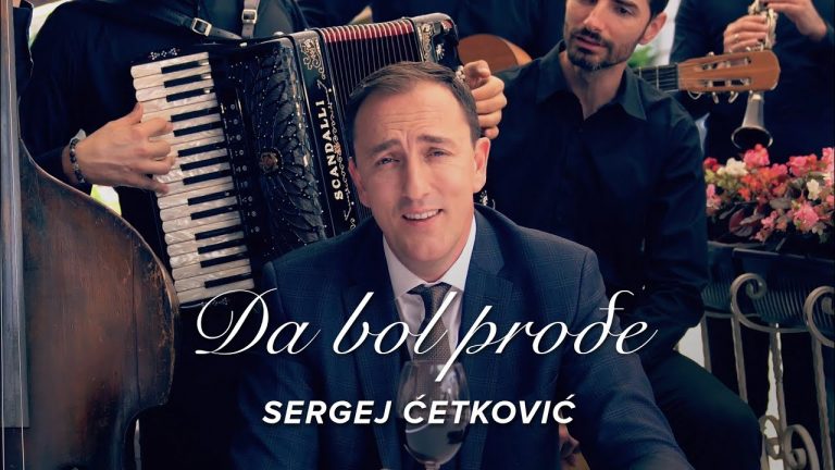 Sergej Cetkovic – Da Bol Prodje